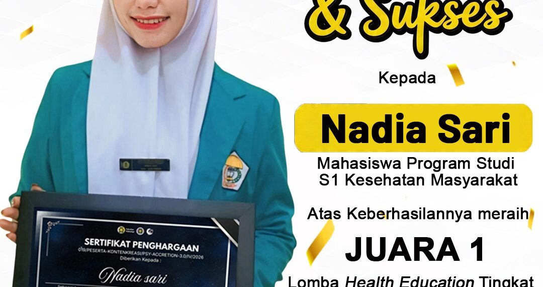 Nadia Sari Mahasiswa STIKes PNAD Harumkan Aceh, Raih Juara 1 Edukasi Kesehatan Nasional